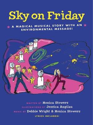 cover image of Sky on Friday: a Magical Musical Story with an Environmental Message